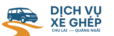 Đặt Xe Quảng Ngãi Chu Lai  Giá Rẻ Phục Vụ 24/24